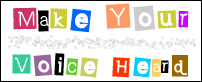 Make Your Voice Heard - Please complete our survey below !